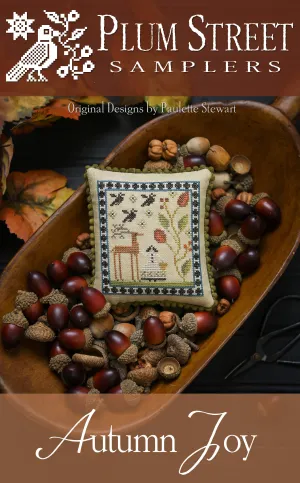 Autumn Joy - Plum Street Samplers - Cross Stitch Pattern